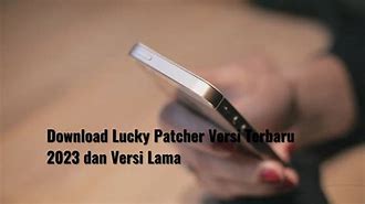 Download Lucky Patcher 2023 Bahasa Indonesia