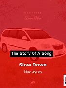 Lirik Lagu Mac Ayres Slow Down